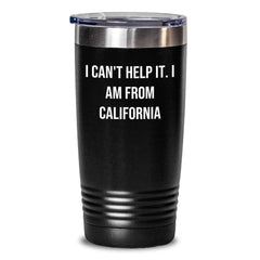 Funny California Quote Tumbler Gifts from California, Inspirational Birthday Unique Gift for California Lovers, 20oz/30oz Stainless Steel Tumbler - Main