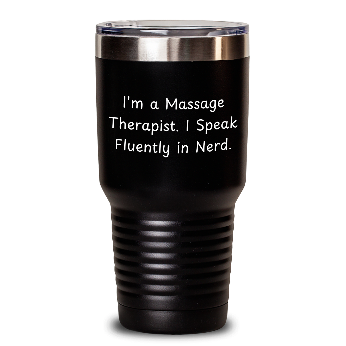 Massage Therapist Funny Gifts, I'm A Massage Therapist. I Speak Fluently In genius. Tumbler, 20oz or 30oz Capacity, Gift from Friends to Massage Therapist for Father's Day - Main