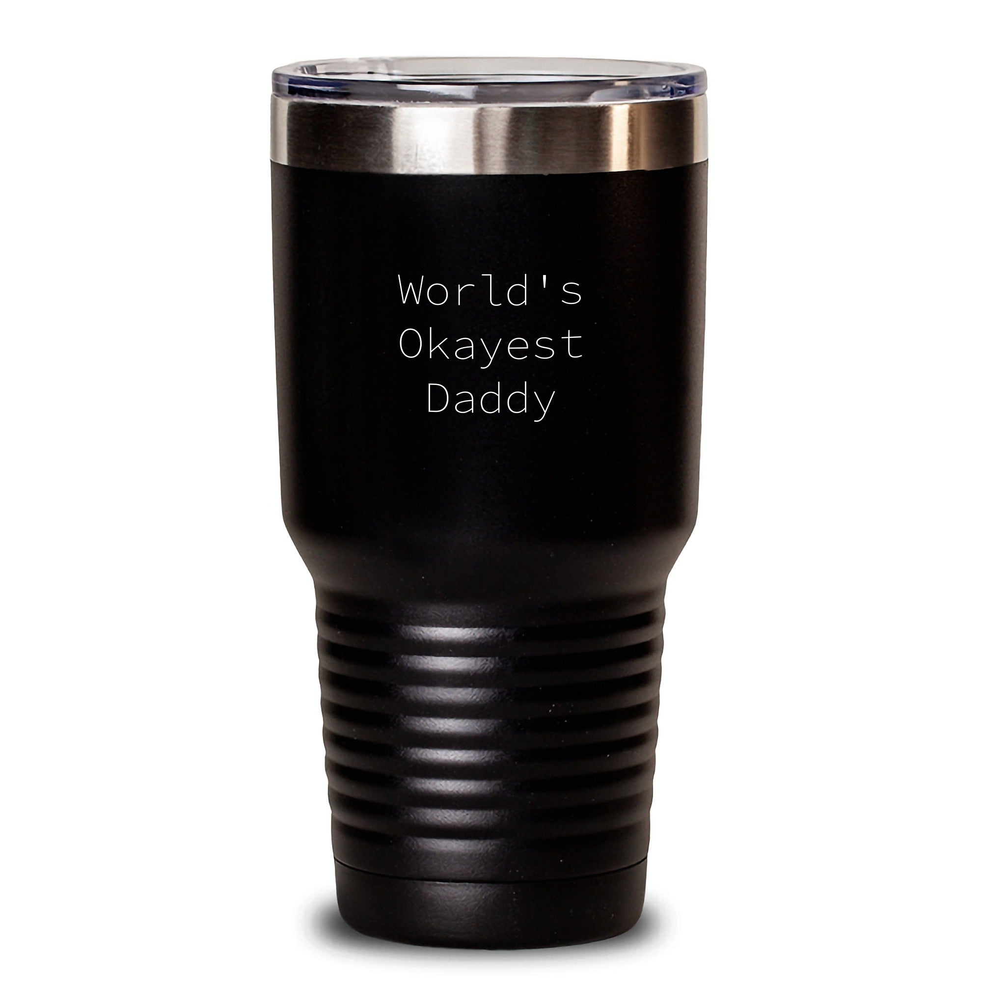 Funny Daddy Gifts, World's Okayest Daddy Tumbler, Birthday Unique Gifts from Family, Gifts for Daddy, 20oz or 30oz Insulated Stainless Steel Tumbler - Main