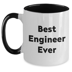 Funny Engineer Gifts from Friends and Family - Best Engineer Ever Two Tone Coffee Mug for Graduation - Main