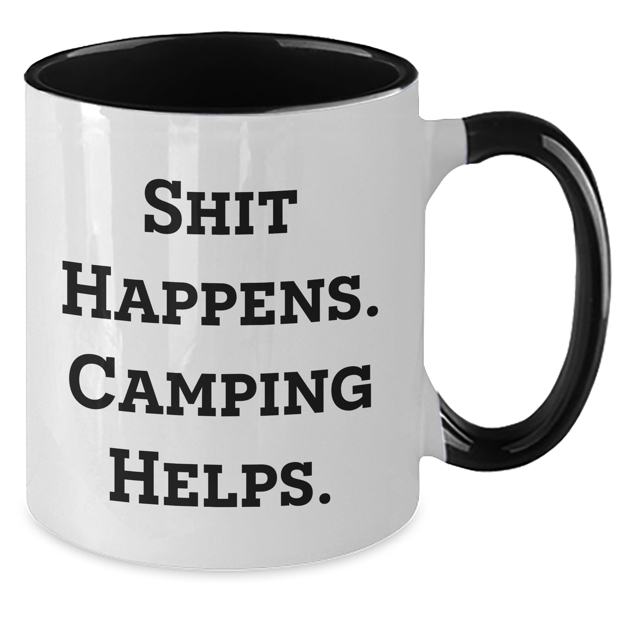 Camping Humor Gifts from Friends Unique Two Tone Mugs for Camping Enthusiast Dads - Shit Happens - Additional