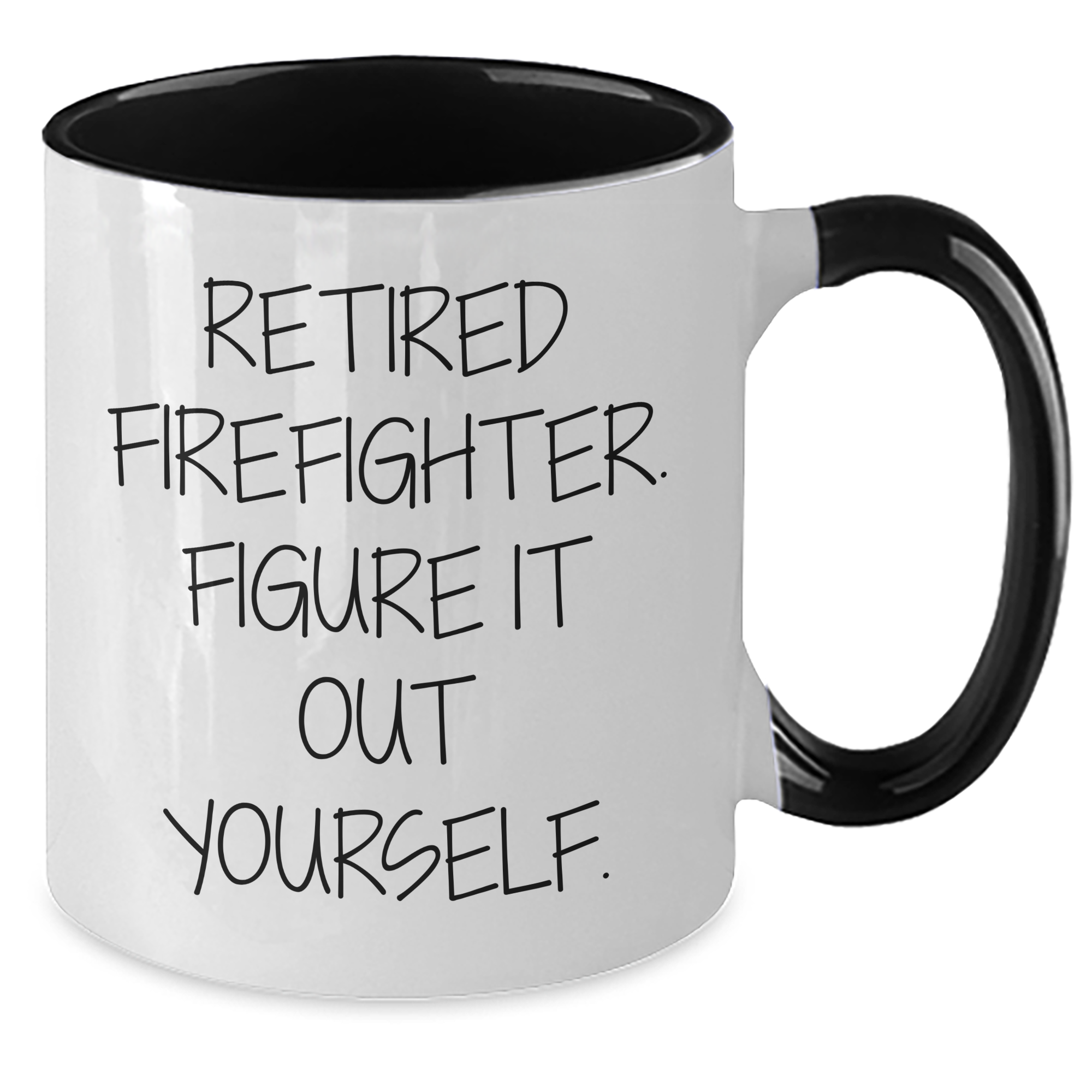 Firefighter Inspired Gifts from Friends for Men - Funny Quote Coffee Mug, Graduation Unique Gifts - Additional