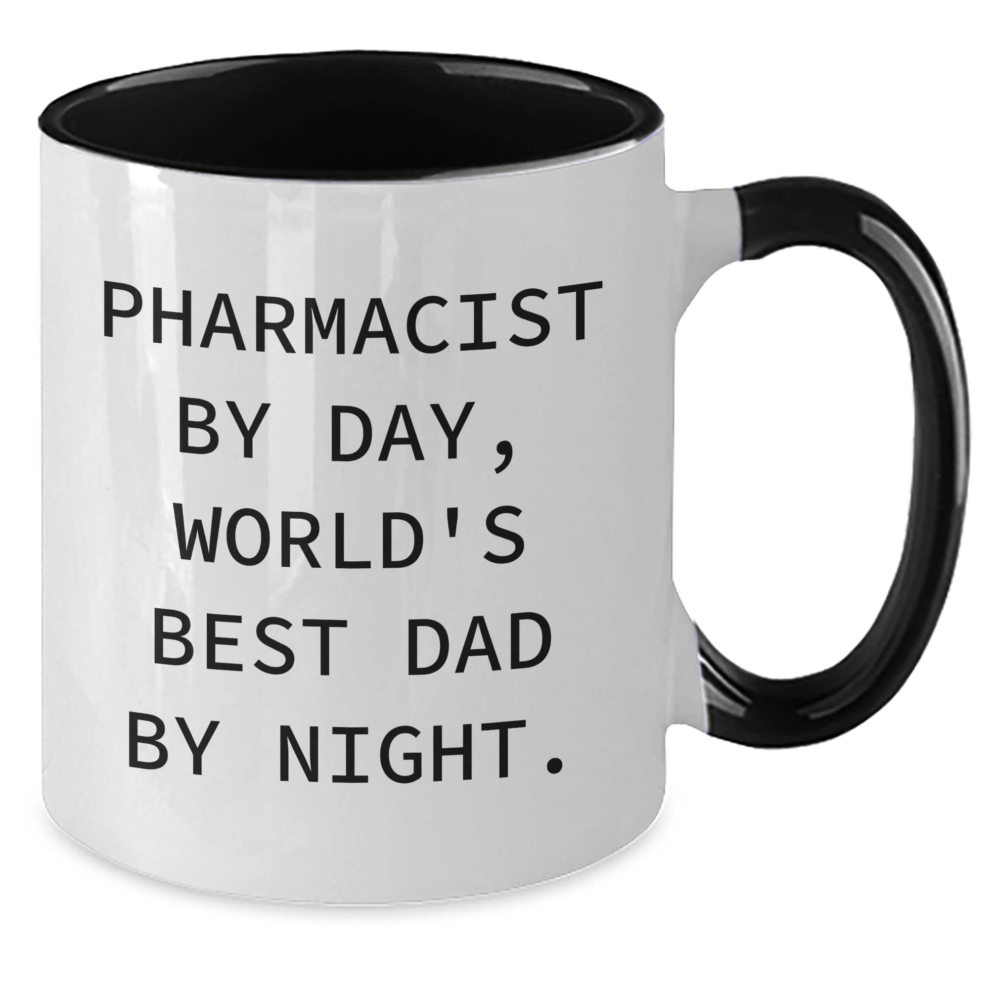 Funny Pharmacist Gifts - 'Pharmacist By Day, World's Best Dad By Night.' Two Tone Coffee Mug for Graduation, Gifts from Dad to Pharmacist, Perfect for Family, Friends, or Coworkers - Additional