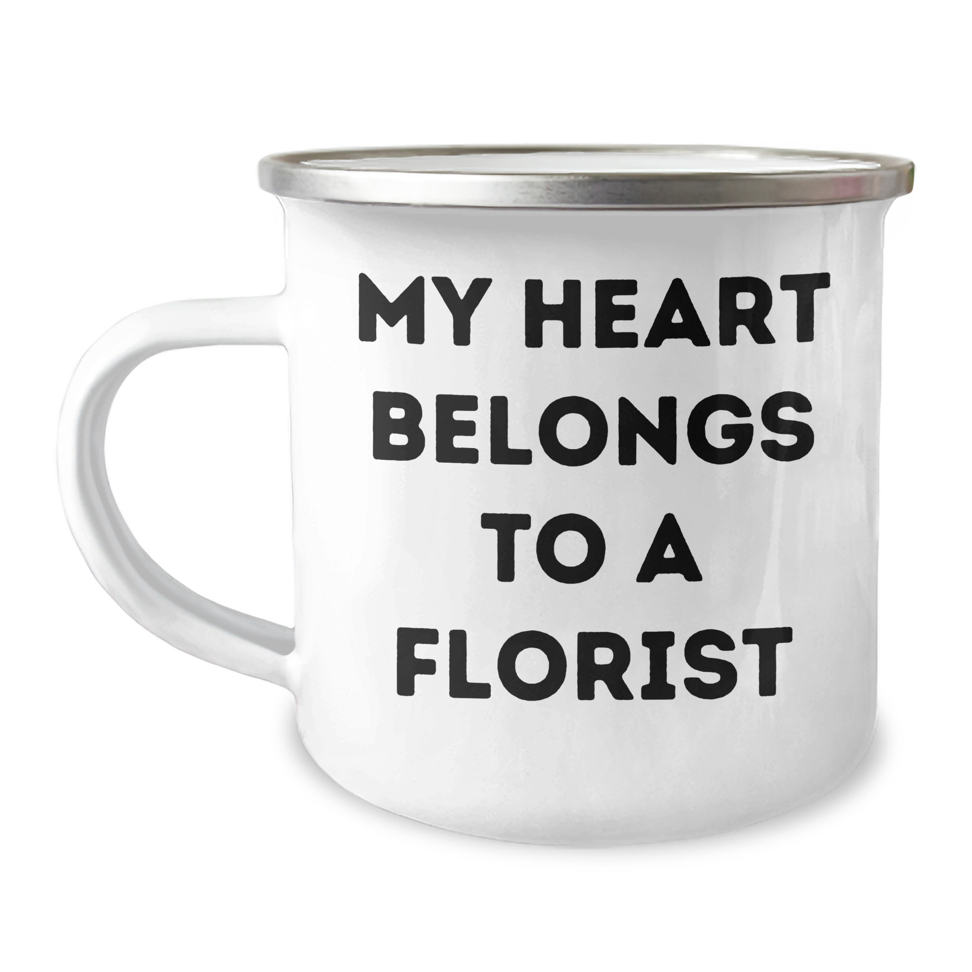 Florist Gifts from Friends, Cute Camping Mugs for Women, Graduation Unique Gifts, My Heart Belongs To A Florist Quote, Stainless Steel with Enamel Finish - Image 1