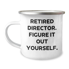 Funny Director Gifts from Friends for Graduation - Cute 'Figure It Out Yourself' Quote on 12 oz Stainless Steel Camping Mug - Image 1