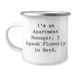Funny Apartment Manager Gifts for Men Camping Mug, I'm An Apartment Manager. I Speak Fluently In genius., Father's Day Unique Gifts from Men to Apartment Manager - Image 1