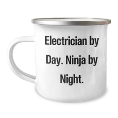 Electrician By Day, Ninja By Night, Funny Camping Mug Gifts for Electrician Dad on Father's Day from Friends - Image 1