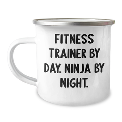 Fitness Trainer Gifts from Men - Funny Camping Mug for Fitness Trainers By Day. Ninja By Night. - Father's Day Unique Gifts - Image 1