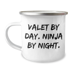 Valet Gifts for Men, Funny Camping Mug from Friends for Graduation, 'Valet By Day. Ninja By Night.' Quote on Stainless Steel with Enamel Finish, 12 oz Capacity - Image 1