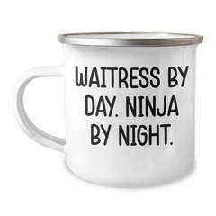 Funny Waitress Gifts, Waitress By Day. Ninja By Night. Camping Mug for Graduation, Gifts from Friends for Waitress - Image 1