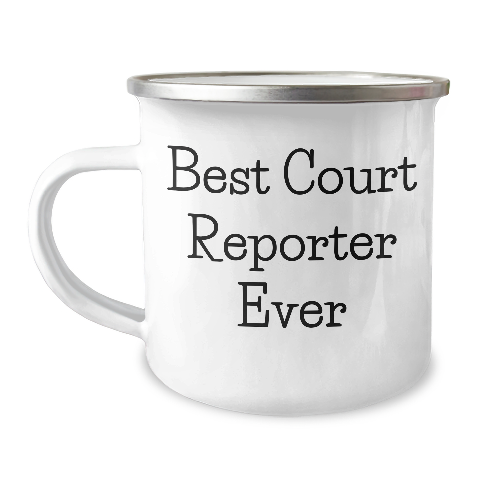 Funny Court Reporter Gifts from Friends for Graduation - Best Court Reporter Ever Quote on Camping Mug, 12 oz Stainless Steel - Image 1