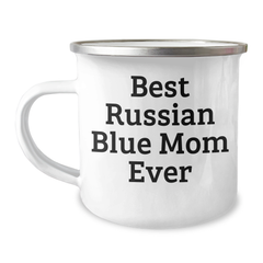 Funny Russian Blue Cat Mom Gifts for Dad - Best Russian Blue Mom Ever Camping Mug, 12 oz Stainless Steel with Enamel Finish, Gifts from Men to Russian Blue Cat Lovers on Father's Day - Image 1