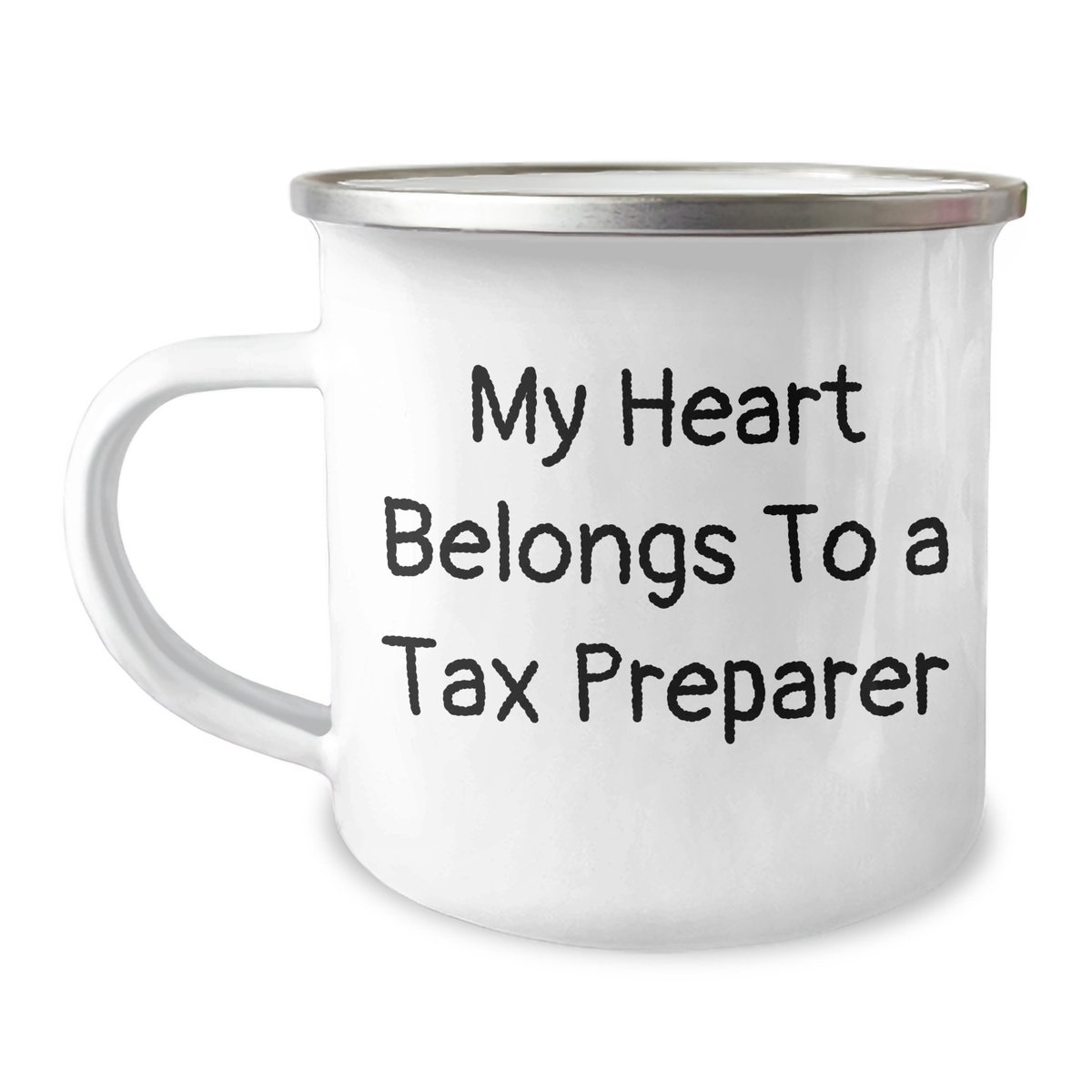 Funny Tax Preparer Gifts from Friends for Graduation Unique Gifts, 'My Heart Belongs To A Tax Preparer', Stainless Steel Camping Mug, 12 oz, Enamel Finish - Image 1