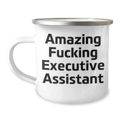 Funny Executive Assistant Gifts for Graduation, 'Amazing F--king Executive Assistant' Camping Mug, 12 oz Stainless Steel with Enamel Finish, Gifts from Men to Women Coworkers Family Friends - Image 1