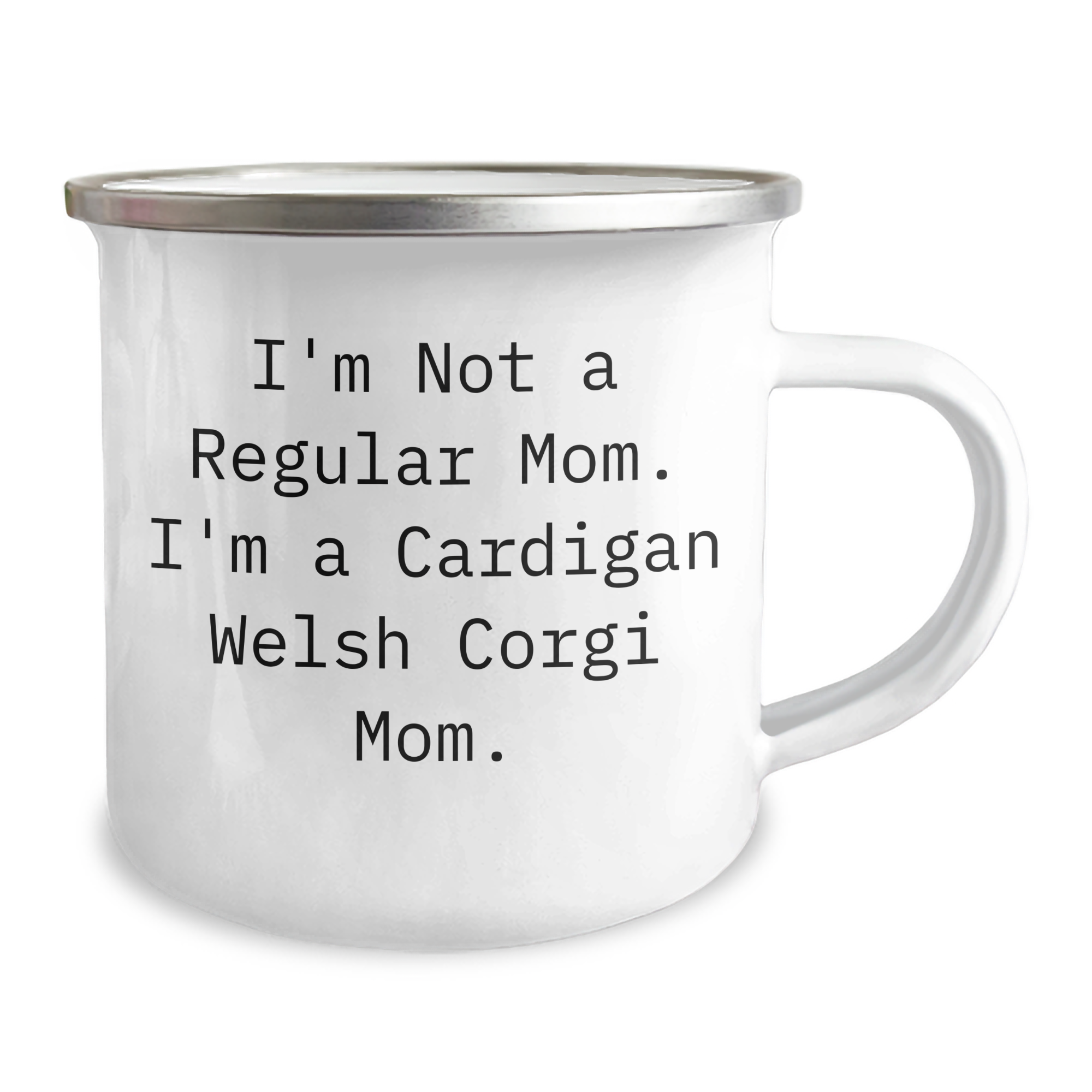 Cardigan Welsh Corgi Dog Mom Camping Mug, Funny Quote Gifts for Her from Family, Unique Graduation Gifts for Her Friends, 12 oz Stainless Steel with Enamel Finish - Image 2