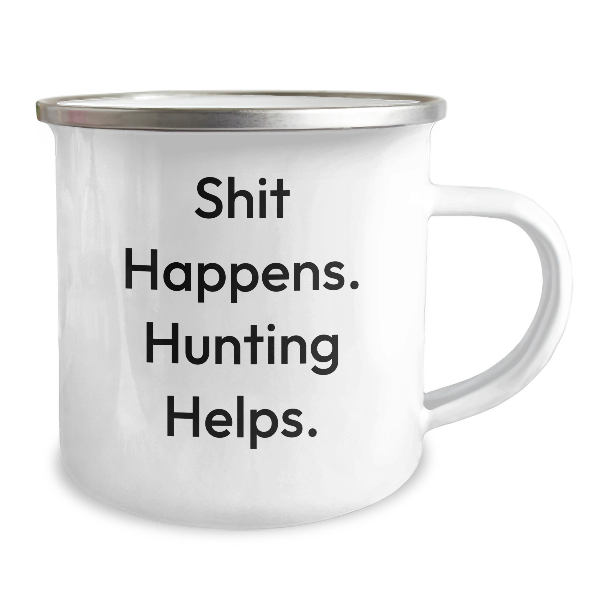 Funny Hunting Gifts for Men - 'Shit Happens. Hunting Helps.' Stainless Steel Camping Mug, 12 oz, Perfect for Father's Day - Image 2