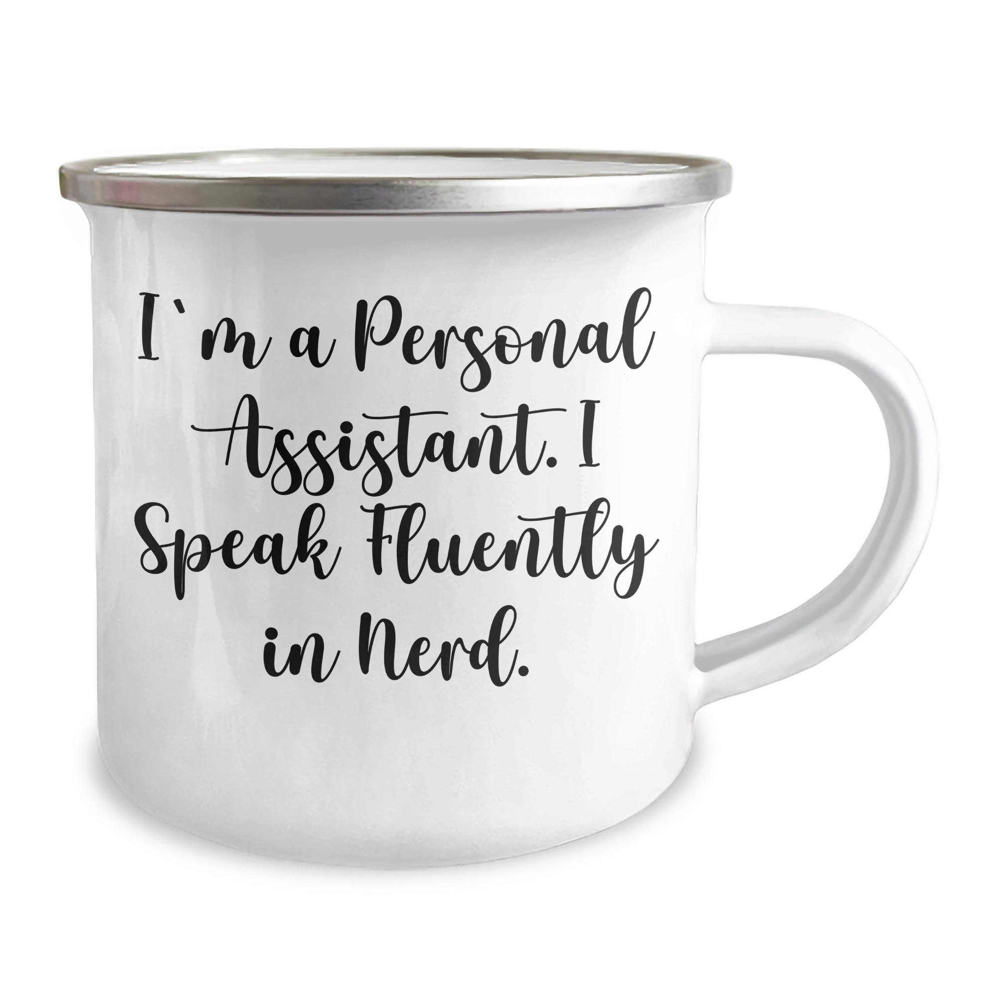 Funny Personal Assistant Gifts, Camping Mug, 'I'm A Personal Assistant. I Speak Fluently In genius.' for Father's Day, Gifts from Men to Personal Assistant - Image 2
