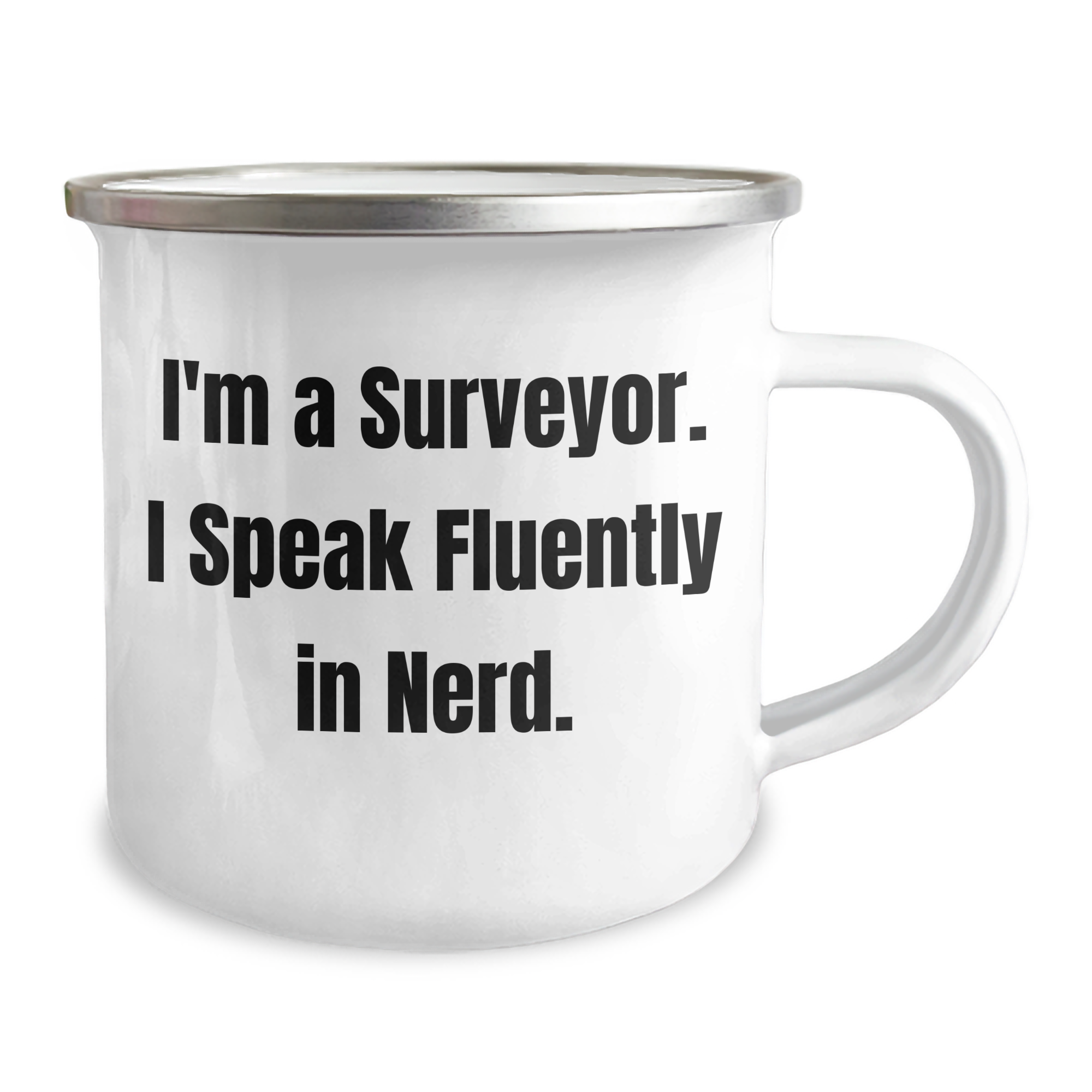 Funny Surveyor Gifts from Friends - 'I'm A Surveyor. I Speak Fluently In genius.' Funny Camping Mug for Surveyor Dad on Father's Day - Image 2