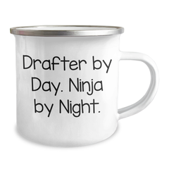 Drafter Gifts for Men, Funny Camping Mug for Graduation, 'Drafter By Day. Ninja By Night.' Motivational Quote - Image 2