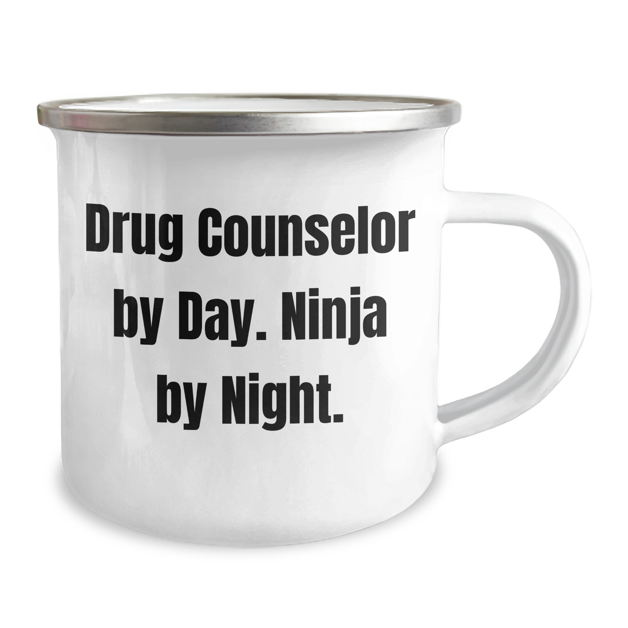 Drug Counselor Gifts, Funny Quote, 12 oz Stainless Steel Camping Mug, Perfect for Father's Day from Family - Image 2