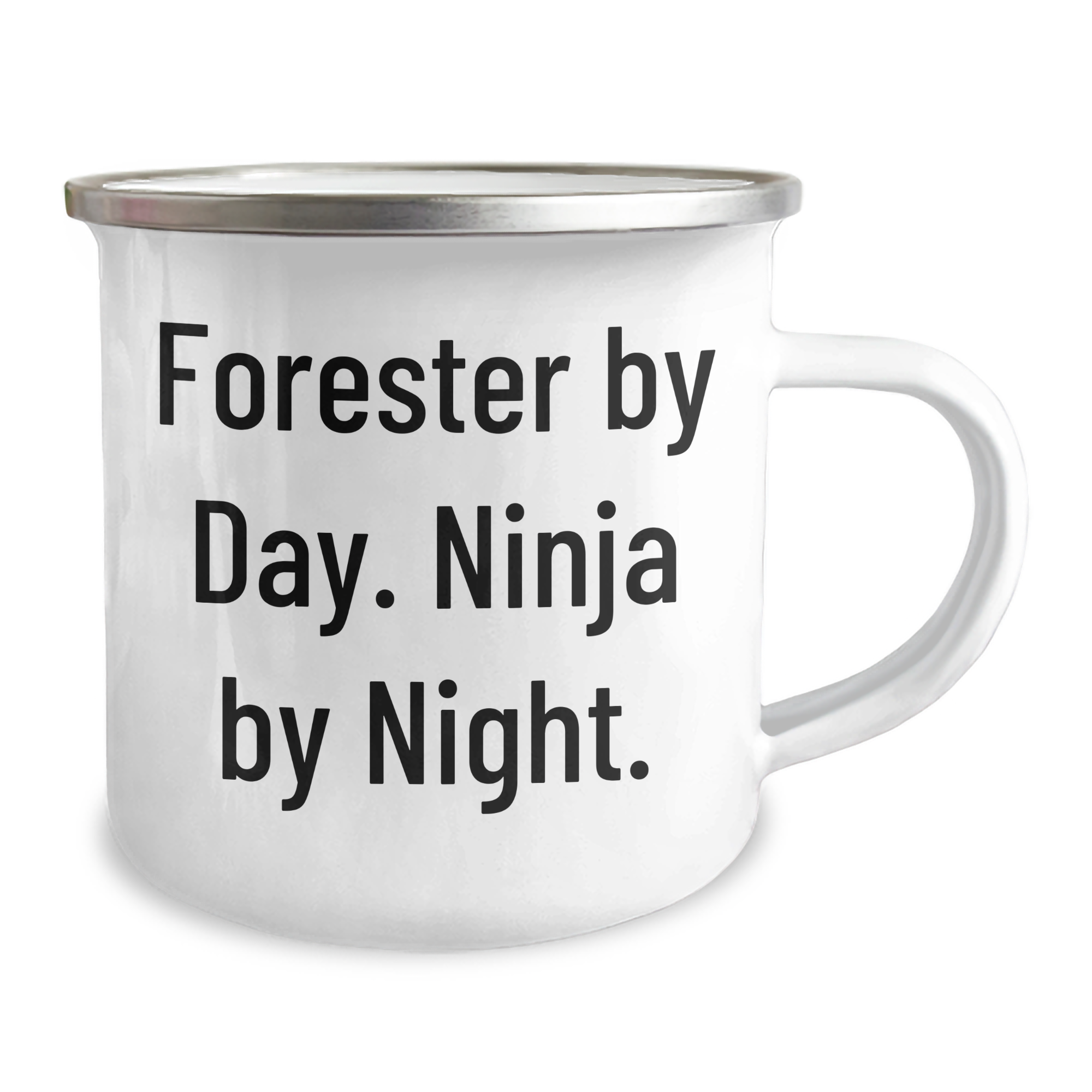 Forester Gifts, Camping Mug, Funny Quote, Gifts from Friends, Gifts for Forester - 12 oz Stainless Steel Enamel Finish - Image 2