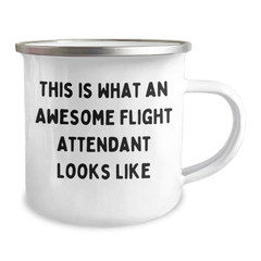 Flight Attendant Gifts - Funny Quote Camping Mug from Friends, Gifts for Men or Women Graduation Unique Gifts, This Is What An Awesome Flight Attendant Looks Like - Image 2