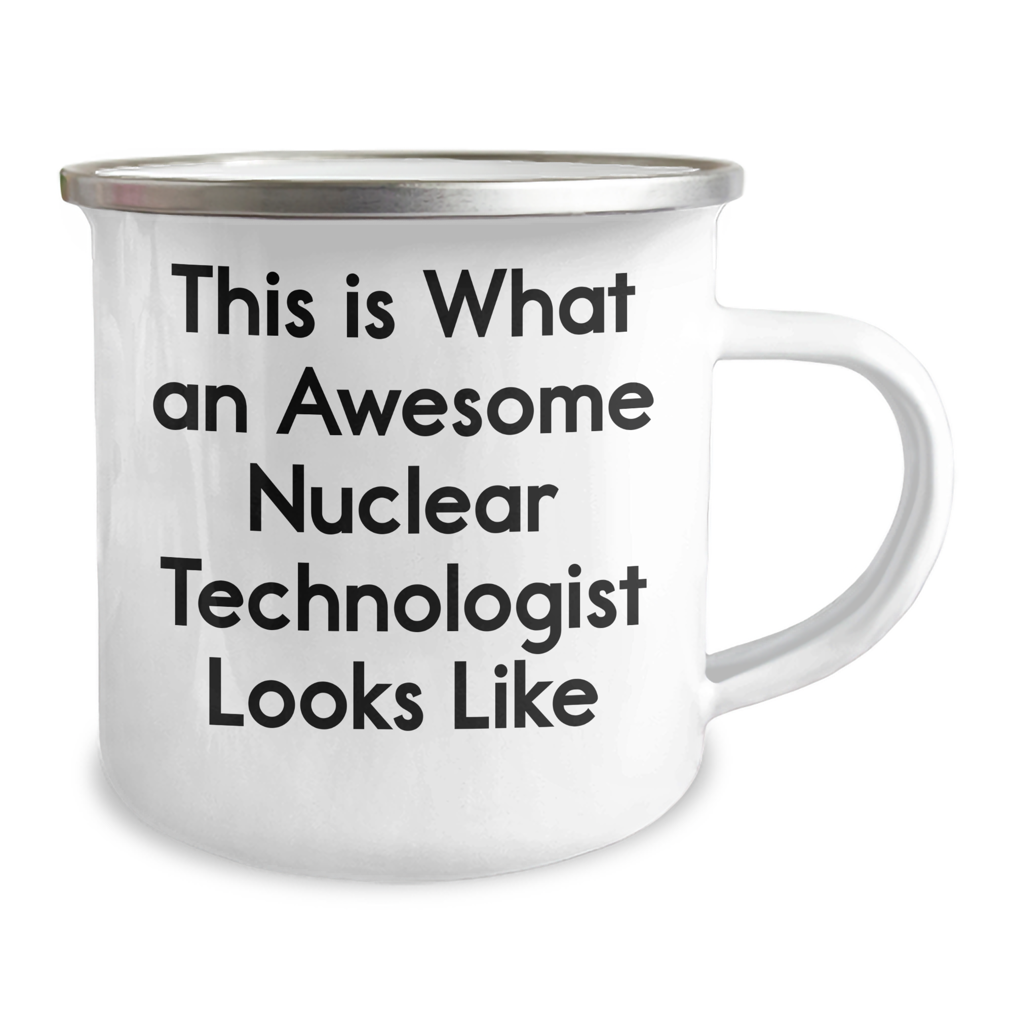 Gifts from Friends for Awesome Nuclear Technologist, This Is What An Awesome Nuclear Technologist Looks Like, Camping Mug for Graduation - Image 2