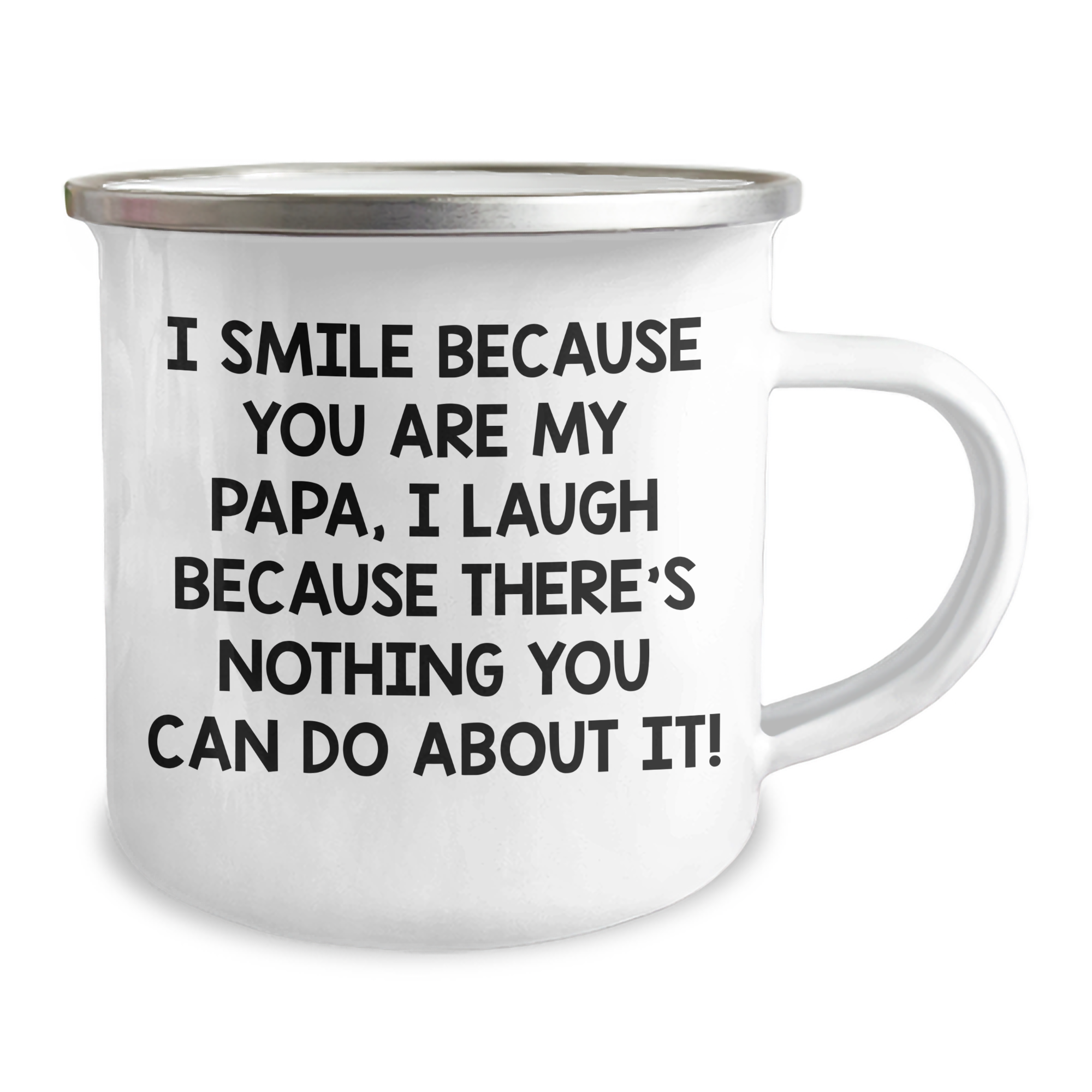 Funny Papa Gifts, I Smile Because You Are My Papa, Camping Mug for Men, Women, Friends, Family Graduation - Image 2