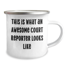 Funny Court Reporter Gifts, This Is What An Awesome Court Reporter Looks Like, Father's Day Unique Gifts from Men to Court Reporters, 12 oz Camping Mug - Image 2