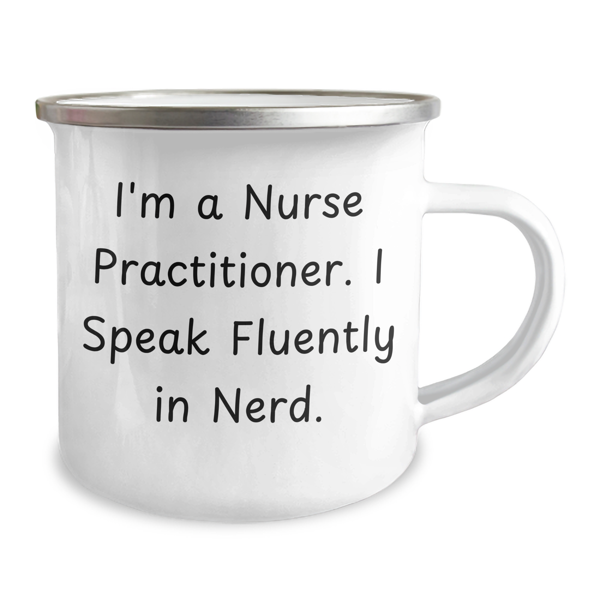 Nurse Practitioner Gifts for Dad - Funny Camping Mug, 'I'm A Nurse Practitioner. I Speak Fluently In genius.' - Unique Father's Day Unique Gifts from Men to Nurse Practitioner - Image 2
