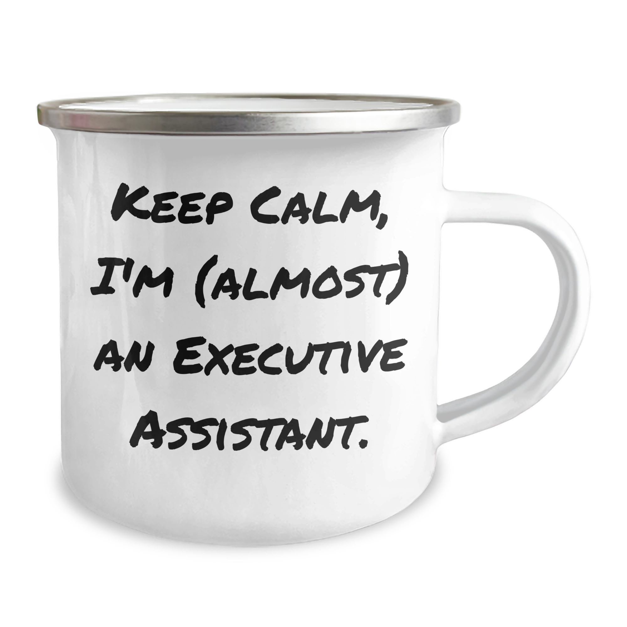 Funny Executive Assistant Gifts, Keep Calm I'm (almost) An Executive Assistant., 12 oz Camping Mug for Graduation - Image 2