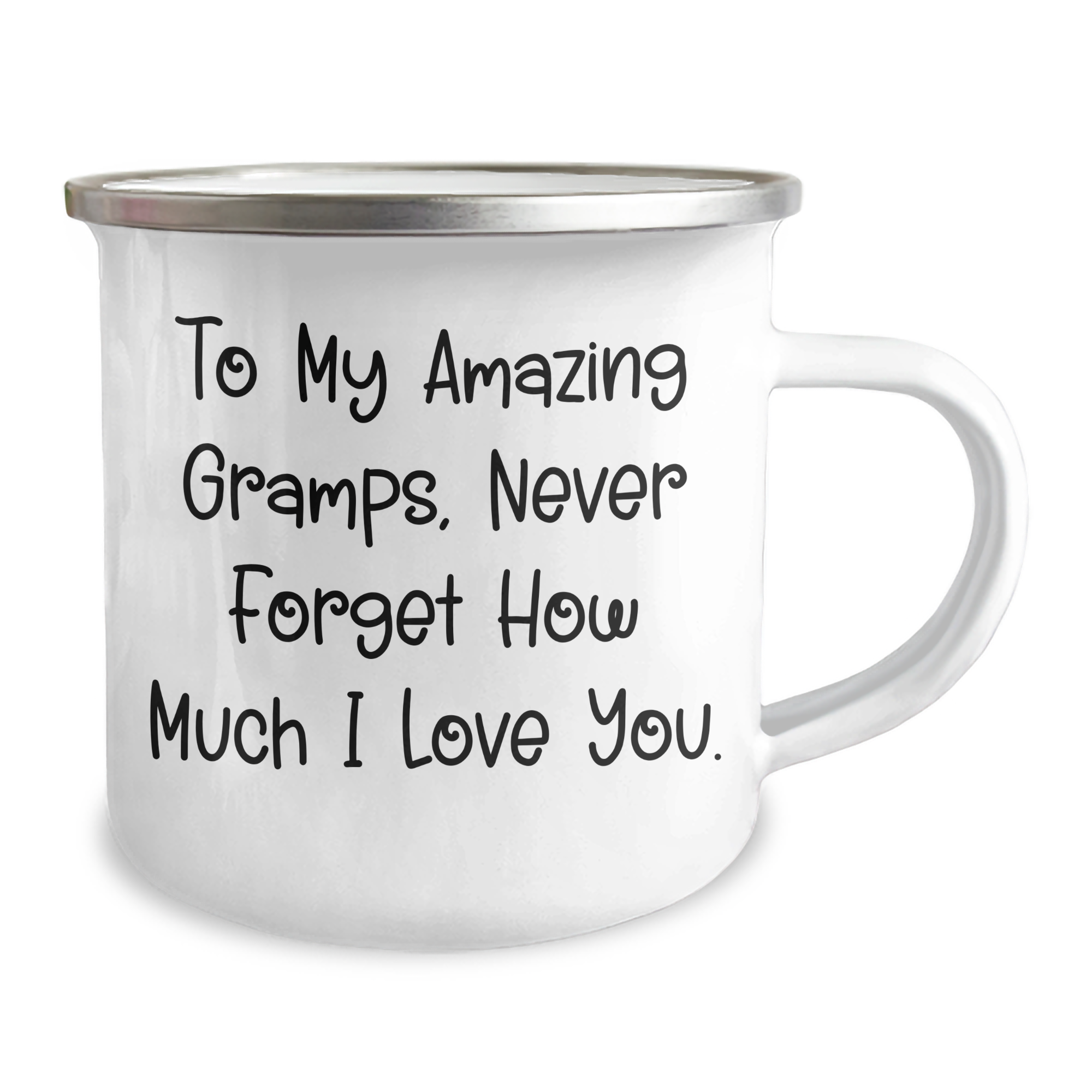 Funny Gramps Gifts, To My Amazing Gramps, Never Forget How Much I Love You. - 12 oz Camping Mug, Gifts from Friends for Gramps on Graduation - Image 2