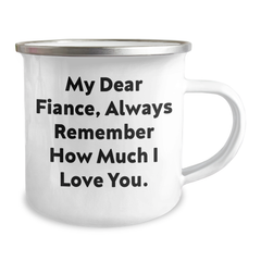 Inspirational Gifts from Men to Fiance, Always Remember How Much I Love You, Camping Mug for Graduation Unique Gifts - Image 2