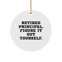 Gifts from Men for Christmas Unique Principal Circle Ornaments - 'Figure It Out Yourself', White, 2.75" Tall - Image 1