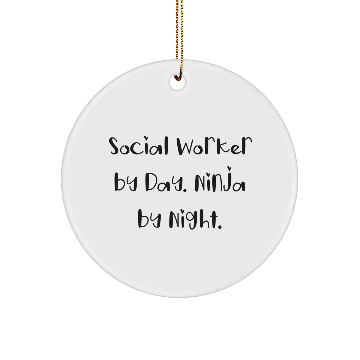 Social Worker Gifts by Friends, Unique Circle Ornament with 'Social Worker By Day. Ninja By Night.' Quote for Christmas - Image 1