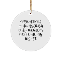 Operations Manager Gifts from Men, Funny Circle Ornament for Christmas, 'Operations Manager By Day, World's Best Dad By Night.' - Image 1
