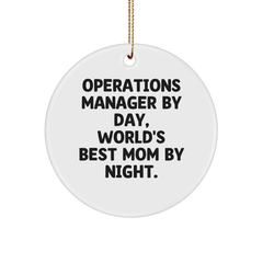 Operations Manager Gifts from Mom, Circle Ornament for Operations Manager, Christmas Unique Gifts - Image 1