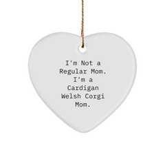 Cardigan Welsh Corgi Dog Gifts, Funny Quote Heart Ornament for Women, Gifts from Mom, Unique Christmas Unique Gifts for Cardigan Welsh Corgi Dog Mom, Heartfelt Home Decor - Image 1