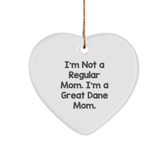 Funny Great Dane Dog Heart Ornament Gifts from Mom to Great Dane Dog for Christmas - Image 1