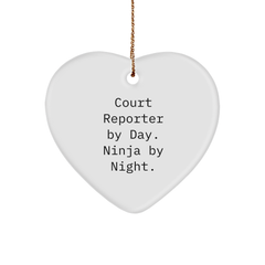 Court Reporter Gifts, Funny Quote, Heart Ornament for Christmas - Gifts from Friends, Coworkers, or Family - Image 1