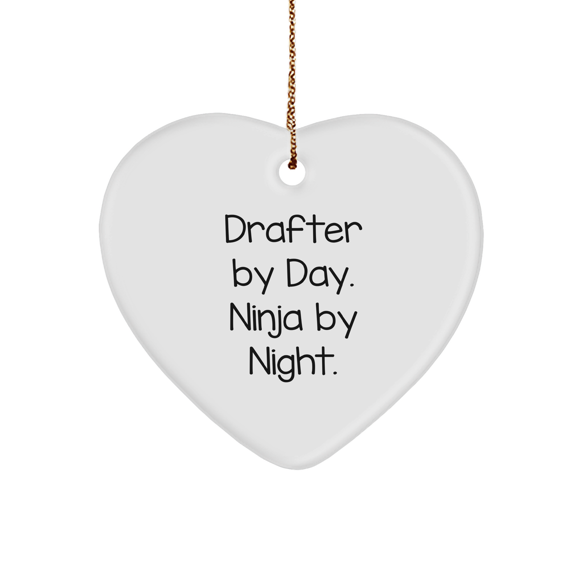 Drafter Gifts for Men, Funny Heart Ornament 'Drafter By Day. Ninja By Night.' for Christmas, Gifts from Men to Friends, Family, or Coworkers - Image 1