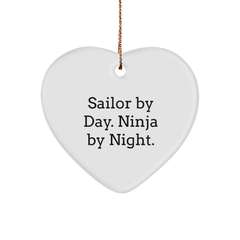 Sailor Gifts for Men, Sailor By Day. Ninja By Night. Heart Ornament, Funny Christmas Unique Gifts, Gifts from Friends, Gifts for Sailor, Unique Sailor Heart Ornament - Image 1
