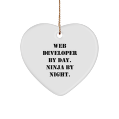 Web Developer By Day, Ninja By Night, Heart Ornament, Christmas Unique Gifts from Friends and Family - Image 1