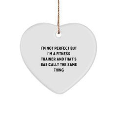 Funny Fitness Trainer Gifts, 'I'm Not Perfect' Heart Ornament, Christmas Unique Presents from Friends to Family - Image 1