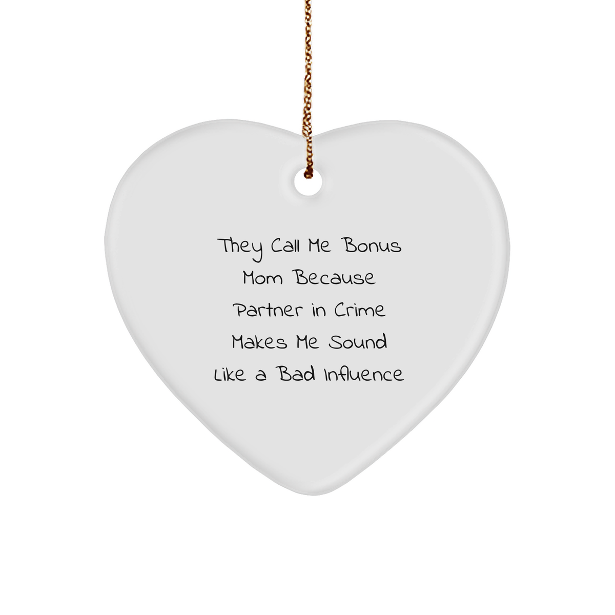 Bonus Mom Gifts from Men - Funny Heart Ornament Christmas Unique Finds for Bonus Mom Partner - Image 1