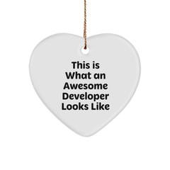 Funny Developer Gifts for Christmas - Heart Ornament with Quote 'This Is What An Awesome Developer Looks Like' from Friends or Family - Image 1