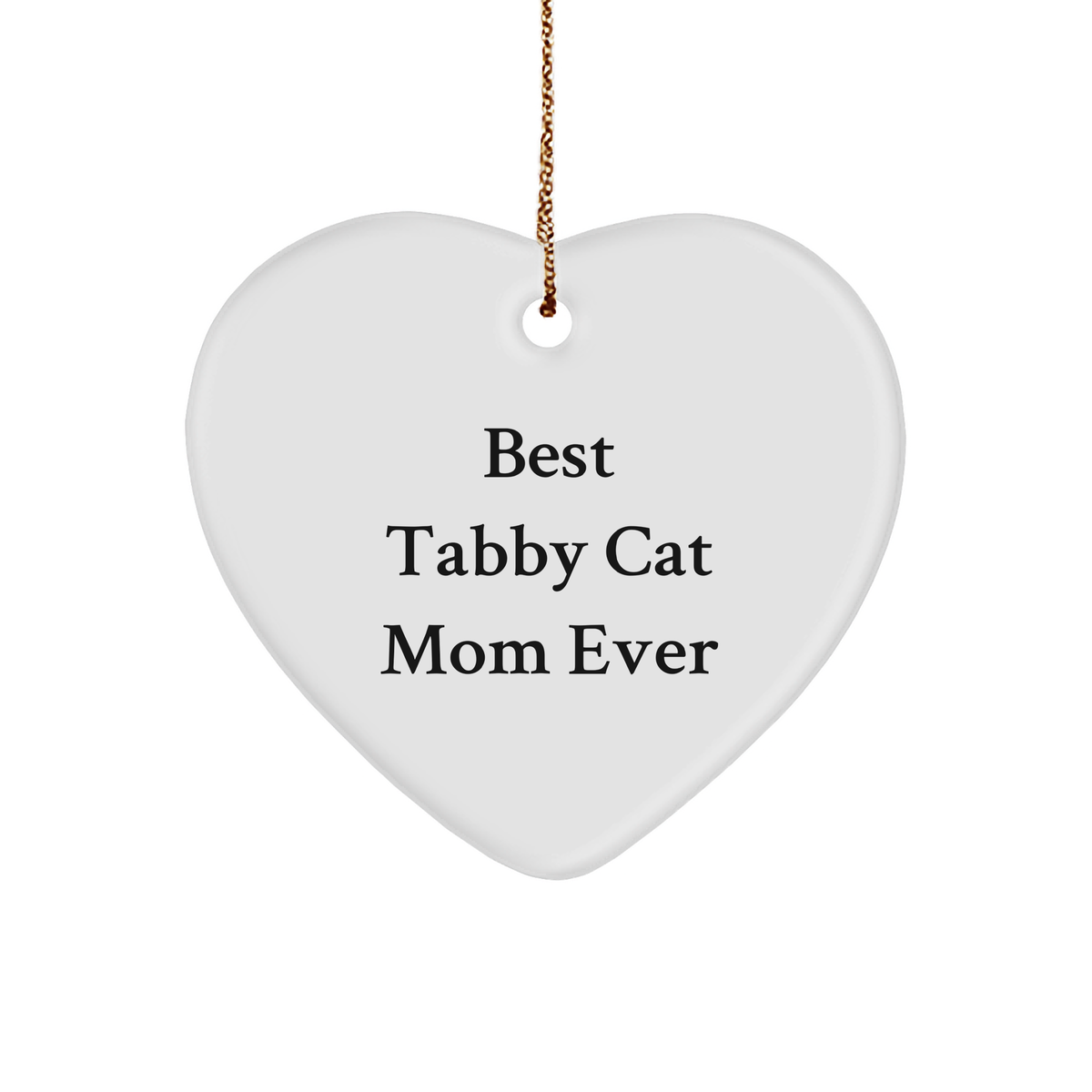 Funny Tabby Cat Lover Gifts from Mom for Friends, Family, and Coworkers - Best Tabby Cat Mom Ever Heart Ornament for Christmas - Image 1