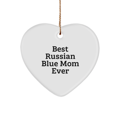 Funny Russian Blue Cat Mom Gifts for Her, Heart Ornament, Best Russian Blue Mom Ever, Christmas Unique Gifts from Mom to Russian Blue Cat Lover, Heart Shaped MDF - Image 1
