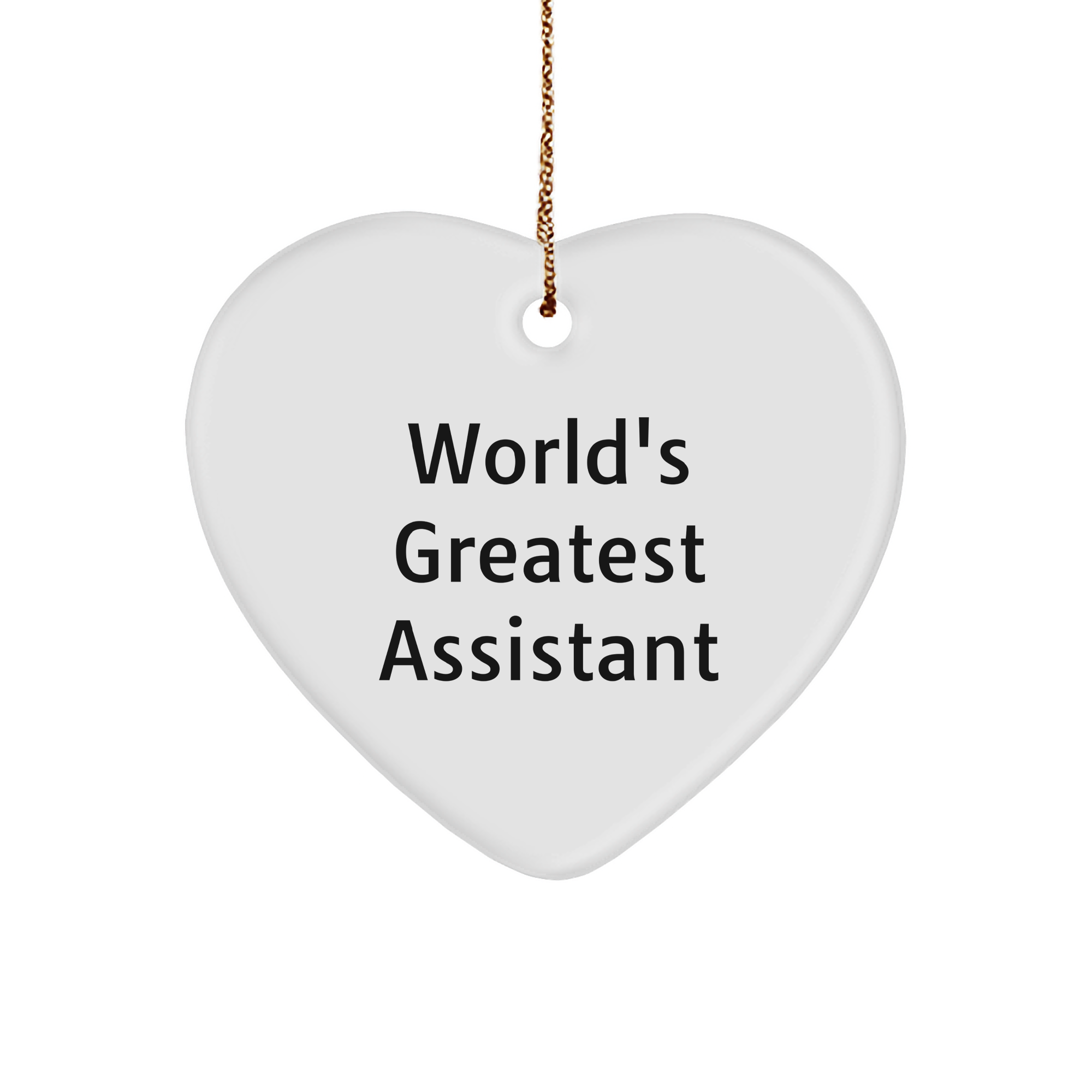 World's Greatest Assistant Heart Ornament, A Gift from Friends for Assistant, Perfect for Christmas - Image 1