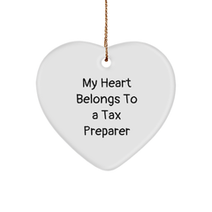 Funny Tax Preparer Gifts from Friends - 'My Heart Belongs To A Tax Preparer' Heart Ornament for Christmas - Image 1